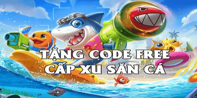 Sở hữu code bắn cá S666, tích góp tiền thưởng không hề khó