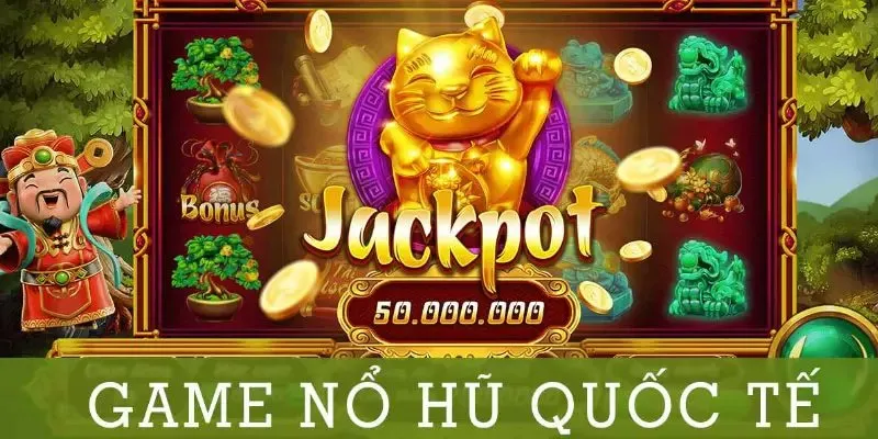 Cổng game nổ hũ quốc tế S666