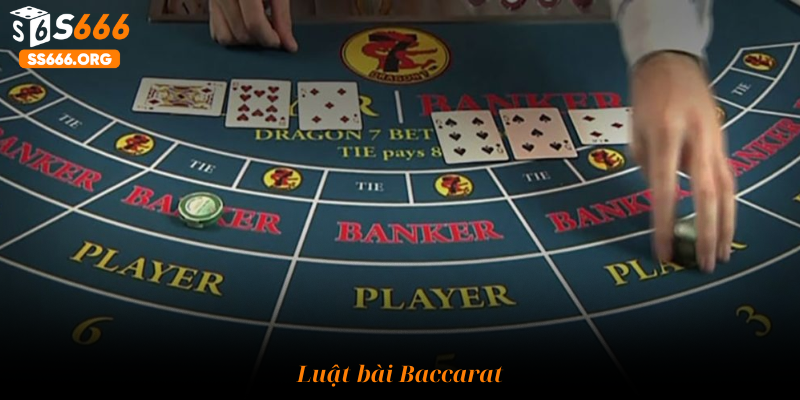 Luật bài Baccarat